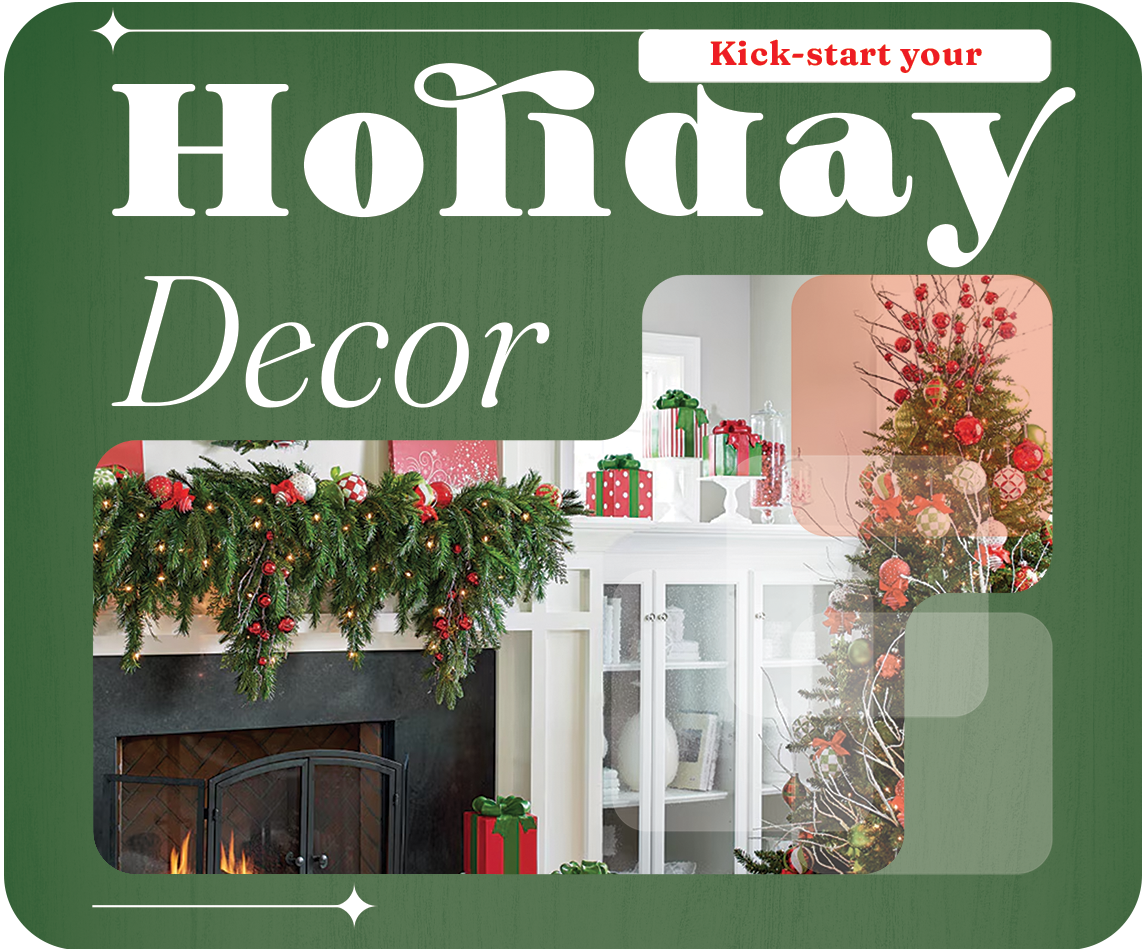 Kickoff your holiday decor